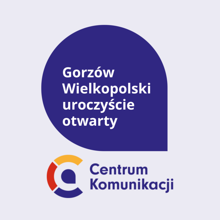 Gorzów Wielkopolski uroczyście uznajemy za otwarty!
