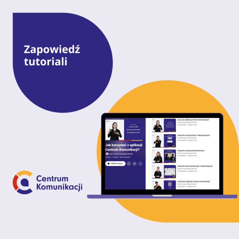 Tutoriale „Jak korzystać z&nbsp;aplikacji Centrum Komunikacji?”