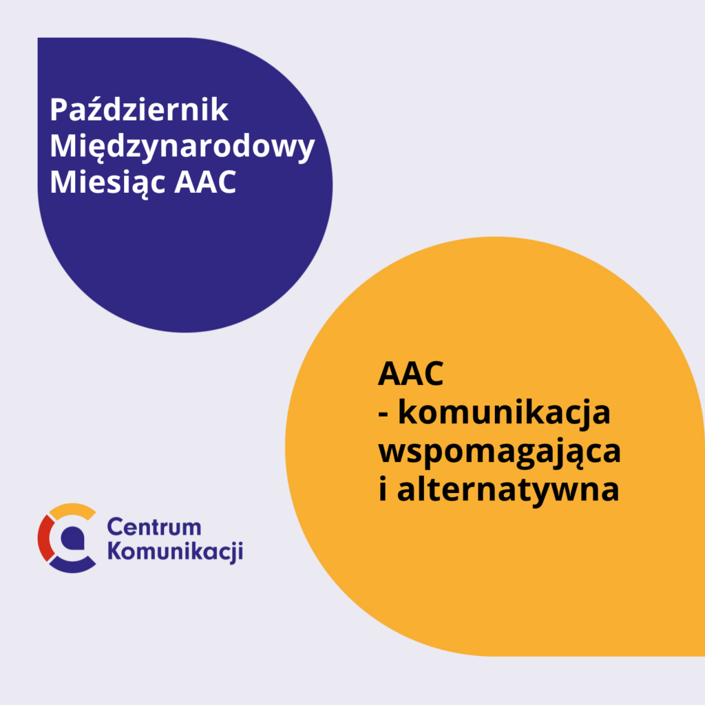 AAC - komunikacja wspomagająca i alternatywna